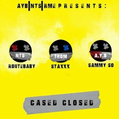Cased Closed: Routebaby×Thomstaxx×Sammy So