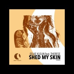 Eelke Kleijn Feat. Therese - Shed My Skin (Matthew Brook Edit)