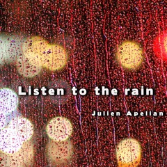 Listen to the Rain