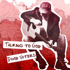 Talking To God (Radio Cut)