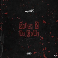 CAGO LEEK- STICK 2 DA CODE