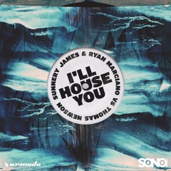 Sunnery James & Ryan Marciano VS Thomas Newson - I'll House You