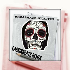 Mr. Carmack - Kick It Up (Cassy Remix)