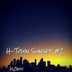 H-town Sunset #2