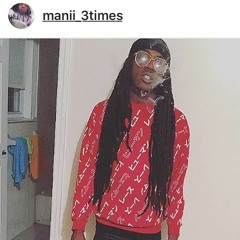 Manii 3Times - Lil Baby (Freestyle)RMX