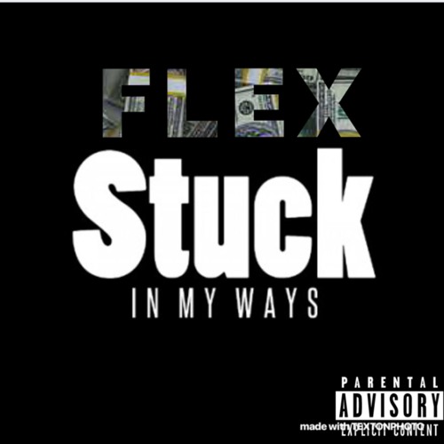 Stuck In My Ways