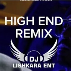 High end remix || Diljit dosanjh || Dj lishkara || High end diljit dosanjh remix ||