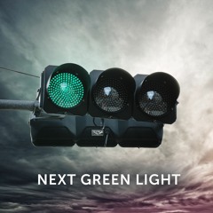 Next Green Light (01m)