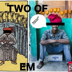 TWO OF EM!!