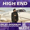 High End - Diljit Dosanjh - Mr Majestic Remix High End - Diljit Dosanjh - Mr Majestic Remix