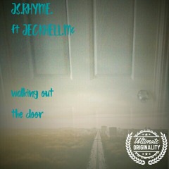 Walking out the door JS.RHYME ft JECKHELL. Mc prod by bill kelly new wave Aussie hip hop uplifting