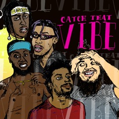 CoolAssPPL- Catch That Vibe