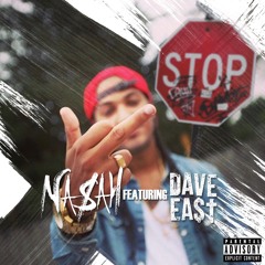 Stop Signs ft. Dave East