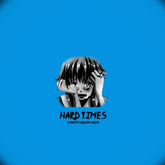 Ghaab - Hard Times (ft. Breana Marin)