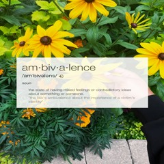 Ambivalence (feat. Hannise)