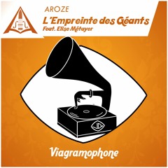 AROZE - L'Empreinte Des Géants (Feat. Elise Métayer)