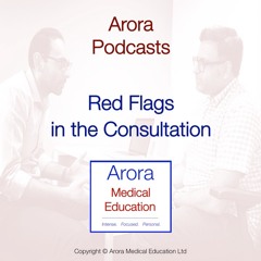 Red Flags in the Consultation - How to Handle them as Effectively as Possible