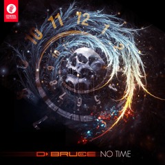 D.Bruce - No Time [CTRFREE035 23.02.2018]