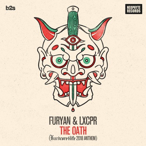 Furyan & LXCPR - The Oath (Hardcore4life 2018 Anthem)