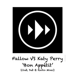 Fallow VS Katy Perry 'Bon Appétit' (Radio Edit)