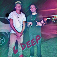 6 DeeP (Prod. Ant-Mane, Saucey)
