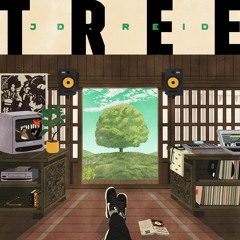 Tree (ft. Chloe Bodur)