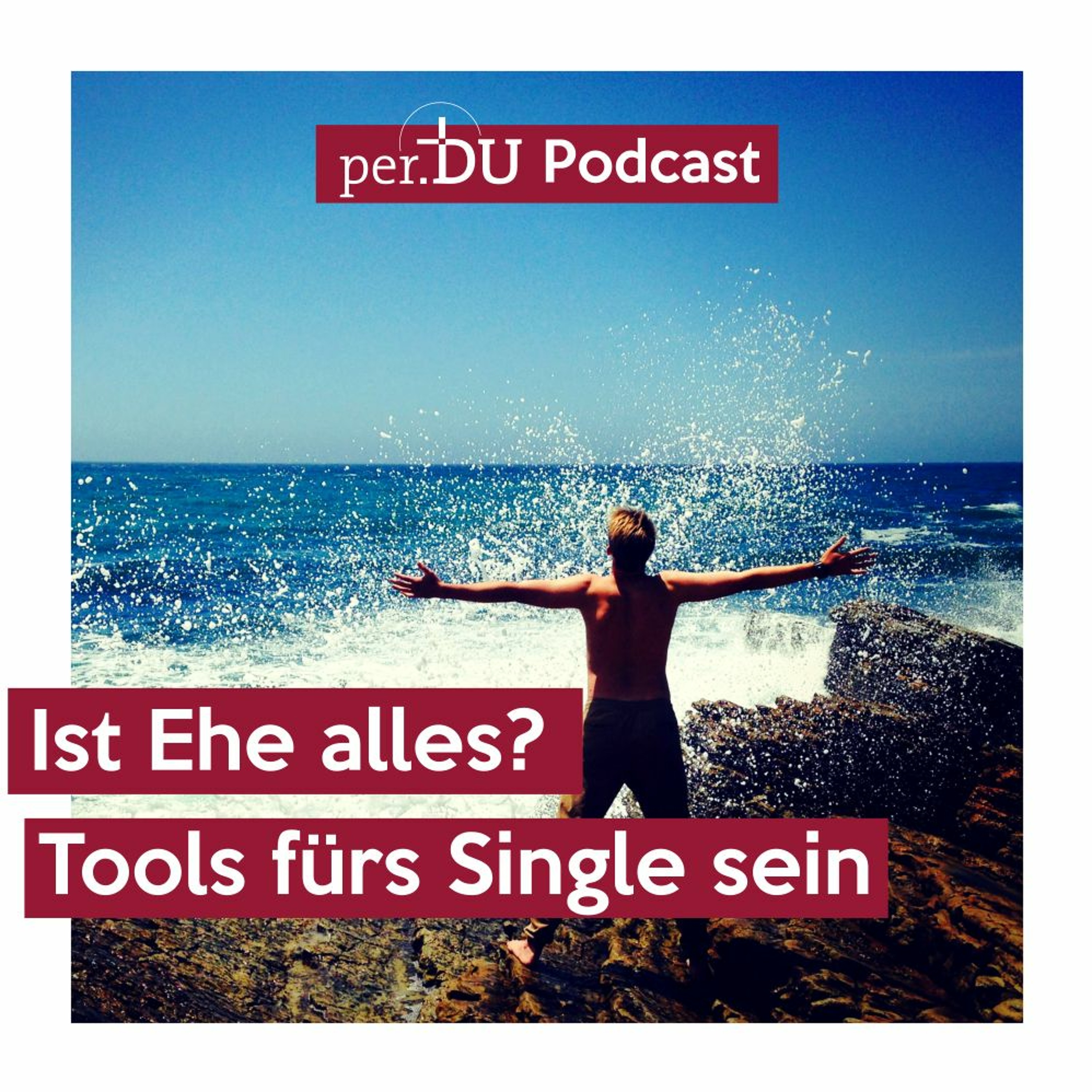 Ist Ehe alles? Tools fürs Single sein - Michael Hornauf episode artwork