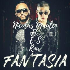 Fantasia - Bad Bunny (Nicolas Maulen ✘ E-S Rmx).mp3