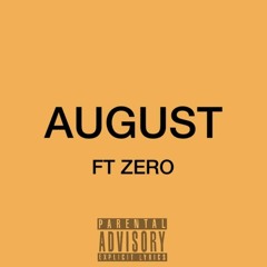 Tres Allen - August Ft. Zero (Prod.Emani)