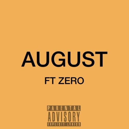 Tres Allen - August Ft. Zero (Prod.Emani)