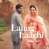 Laung Laachi Title Track - Mannat Noor - Ammy Virk Neeru Bajwa Laung Laachi Title Track - Mannat Noor - Ammy Virk Neeru Bajwa