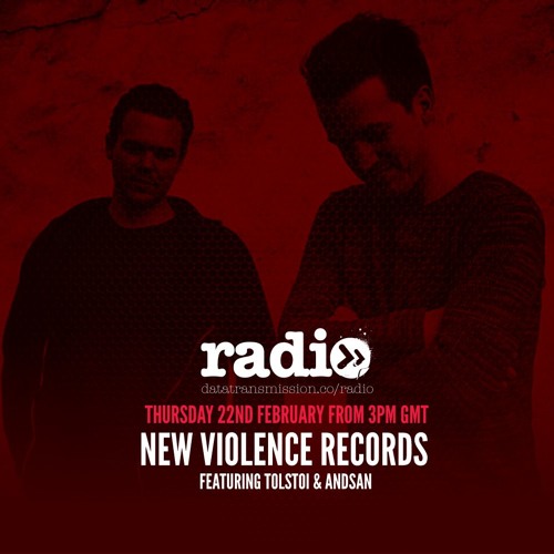 New Violence Radio Featuring - Tolstoi & Andsan