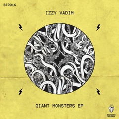 GIANT MONSTERS EP [FREE]