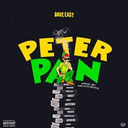Peter Pan - Dave East