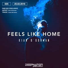 Kian O'Gorman - Feels Like Home (Premiere) [DNR005]