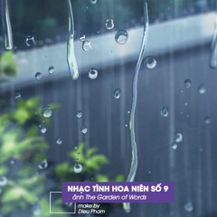nhạc tình hoa niên - số 9/ngày Xuân lén lút ra đi