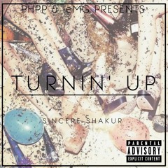 Turnin Up (Explicit)