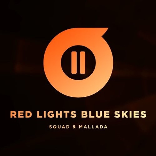 Red Lights, Blue Skies [VIP MIX]