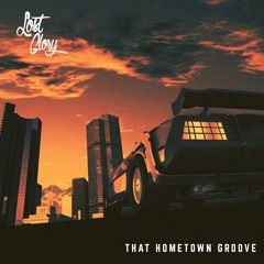 That Hometown Groove (ft. Jarred Haskins)