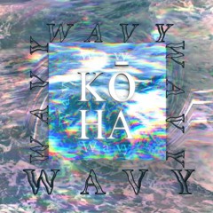 Kōha - Wavy