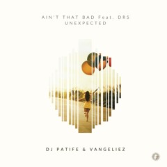 DJ Patife & Vangeliez - Unexpected [V Recordings]