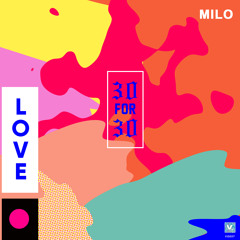 KING MILO - 30for30Love (Prod. Scarcetti)