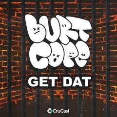 Burt Cope - Get Dat