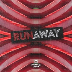Chemical Disco - Runaway (OriginalMix)
