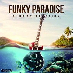 Funky Paradise (Original Mix) [FREE DOWNLOAD]