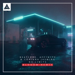 Beatcore, AFF1N1TY & Corinna Jasmina - No Limits (Blooom Remix)