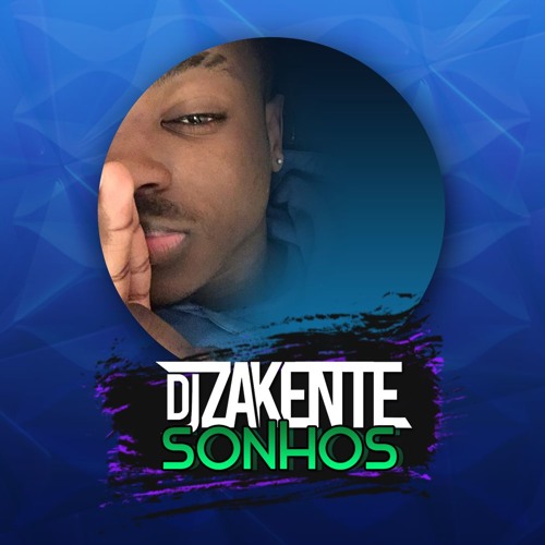 DJ Zakente - Sonhos ( Instrumental ) Tarraxo