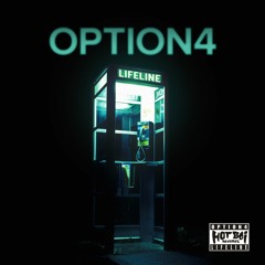option4 - Lifeline (Original Mix)