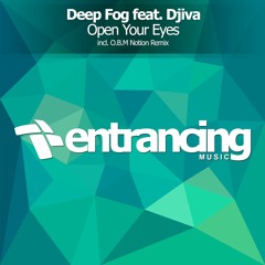 Deep Fog Feat. Djiva - Open Your Eyes (O.B.M Notion Remix) @ ASOT652 With Armin Van Buuren