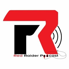 Red Raiders Podcast - Vs. No. 8 Kansas